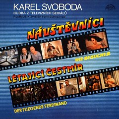 Karel Svoboda - Návštěvníci, Létající Čestmír